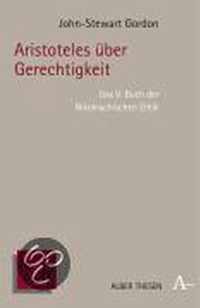 Gordon: Aristoteles über Gerechtigkeit