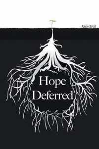 Hope Deferred