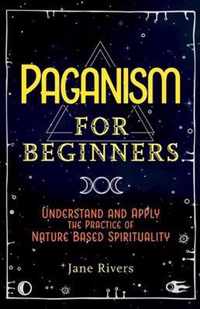 Paganism for Beginners