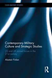 Contemporary Military Culture and Strategic Studies