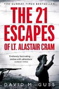 The 21 Escapes of Lt Alastair Cram