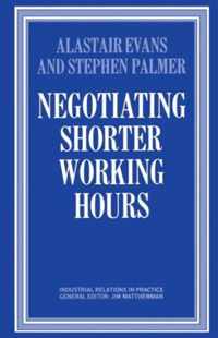 Negotiating Shorter Working Hours