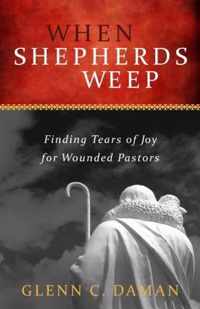 When Shepherds Weep