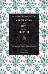 Celebrating the Birth of the Prophet