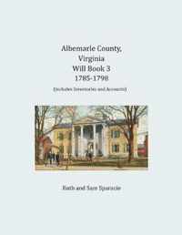 Albemarle County, Virginia Will Book 3