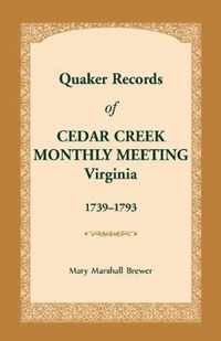 Quaker Records of Cedar Creek Monthly Meeting