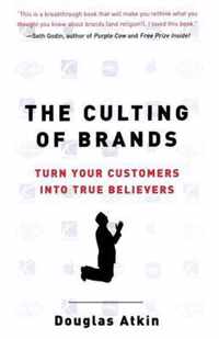 The Culting Of Brands