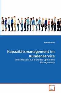 Kapazitatsmanagement im Kundenservice