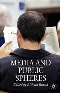 Media And Public Spheres