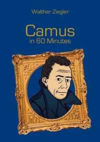 Camus in 60 Minutes