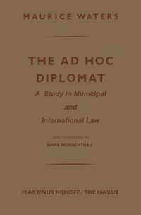 The Ad Hoc Diplomat