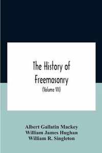 The History Of Freemasonry