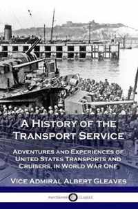 A History of the Transport Service