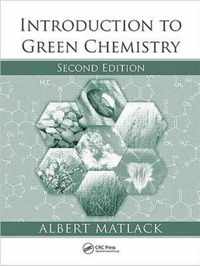 Introduction to Green Chemistry