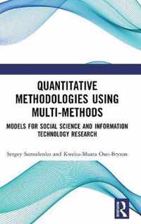 Quantitative Methodologies using Multi-Methods