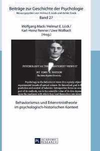 Behaviorismus Und Erkenntnistheorie Im Psychologisch-Historischen Kontext