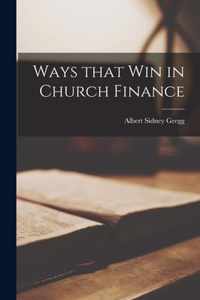 Ways That Win in Church Finance [microform]