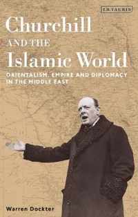 Churchill and the Islamic World