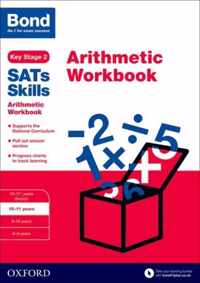 Bond SATs Skills: Arithmetic Workbook