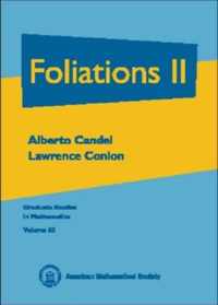 Foliations, Volume 2