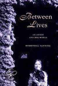 Between Lives - An Artist & Her World
