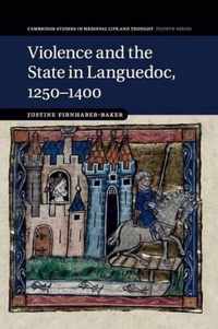 Violence and the State in Languedoc, 1250-1400