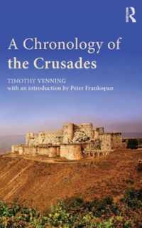 A Chronology of the Crusades