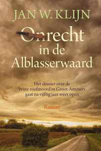 Onrecht in de Alblasserwaard