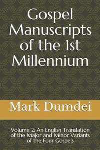 Gospel Manuscripts of the 1st Millennium: Volume 2