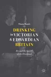 Drinking in Victorian and Edwardian Britain