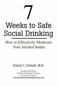 7 Weeks to Safe Social Drinking