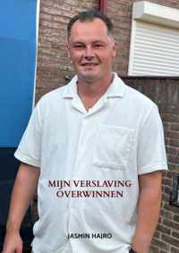 Mijn verslaving overwinnen