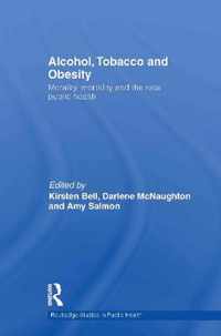 Alcohol, Tobacco and Obesity