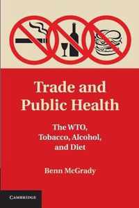 Trade and Public Health