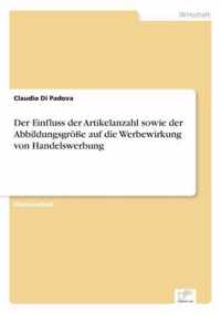 Der Einfluss der Artikelanzahl sowie der Abbildungsgroesse auf die Werbewirkung von Handelswerbung