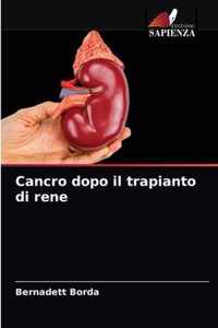 Cancro dopo il trapianto di rene