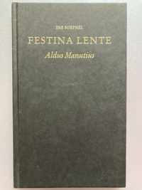 Festina Lente