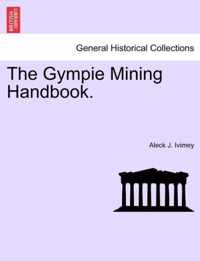 The Gympie Mining Handbook.