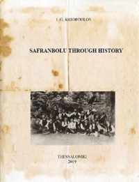 SAFRANBOLU THROUGH HISTORY