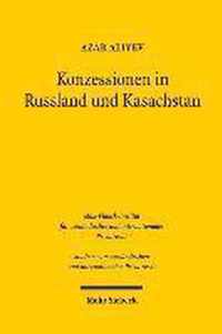 Konzessionen in Russland und Kasachstan