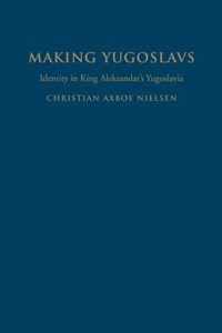 Making Yugoslavs