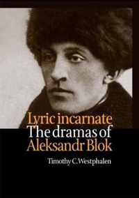 Lyric Incarnate