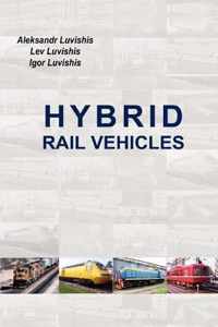 Hybrid Rail Vehicles