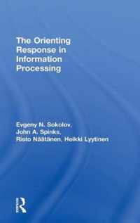 The Orienting Response in Information Processing