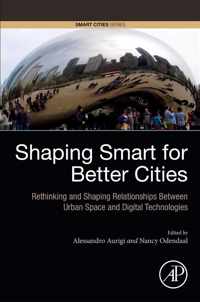 Shaping Smart for Better Cities