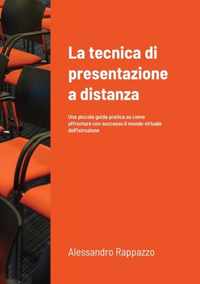 La tecnica di presentazione a distanza