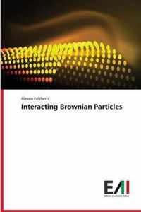 Interacting Brownian Particles