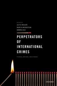 Perpetrators of International Crimes