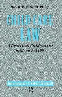 The Reform of Child Care Law