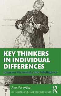 Key Thinkers in Individual Differences